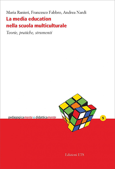 Copertina del libro: La media education nella scuola multiculturale. Teorie pratiche e strumenti